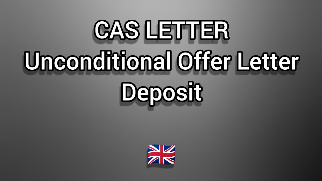 Everything about CAS letter | Unconditional Offer Letter| Deposit| Northumbria University
