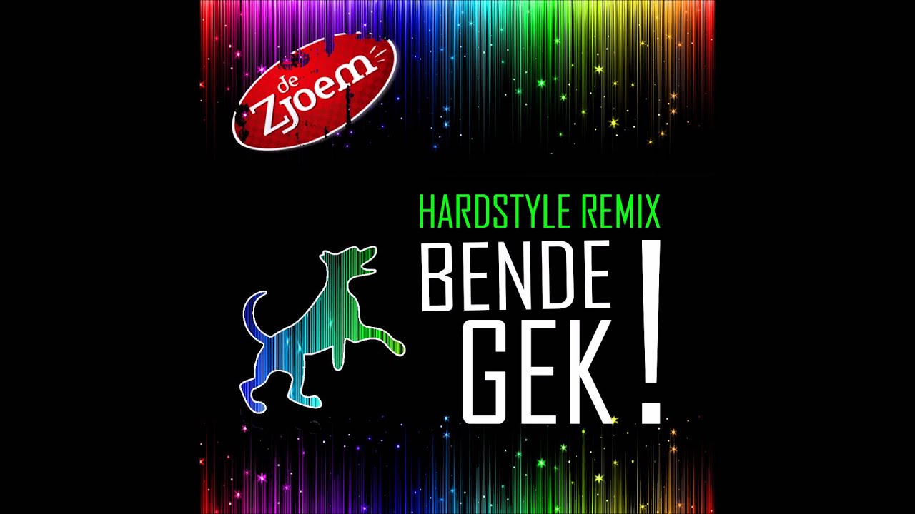 Bende Gek! (hardstyle remix) - De Zjoem