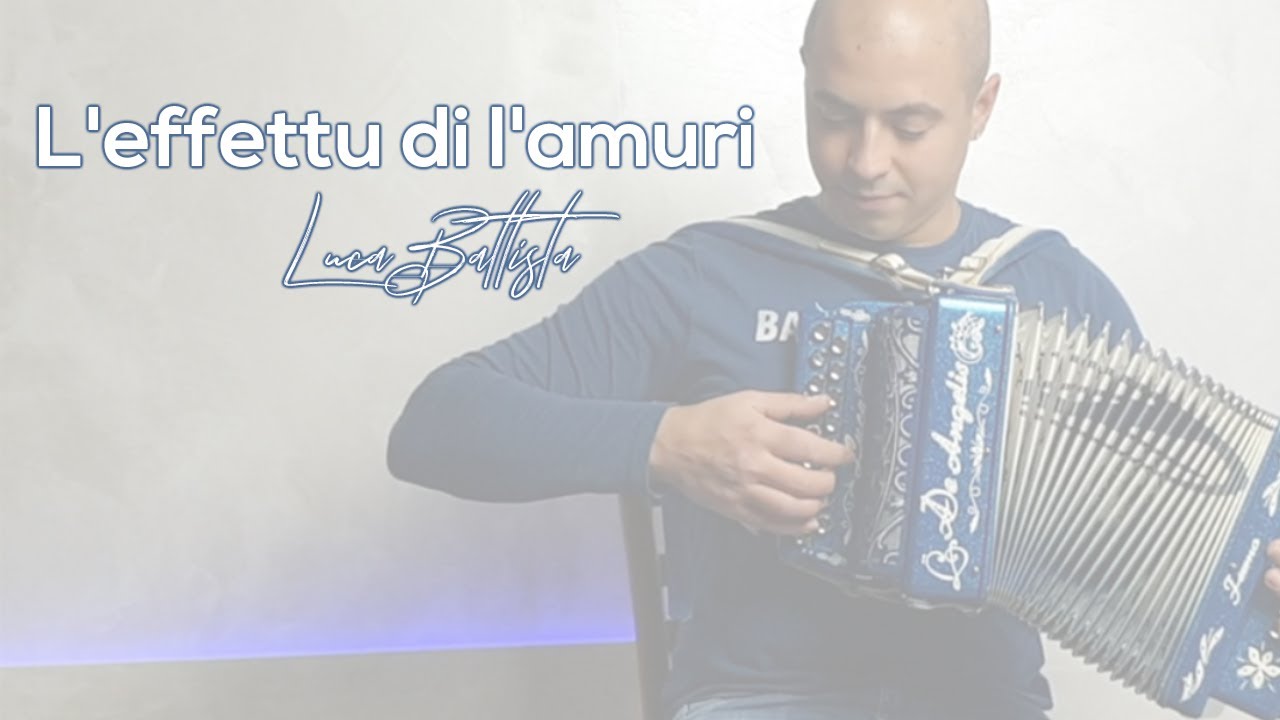 L’effettu di l’amuri – Luca Battista | Tarantella Dance | Musica Popolare Calabrese (Organetto)