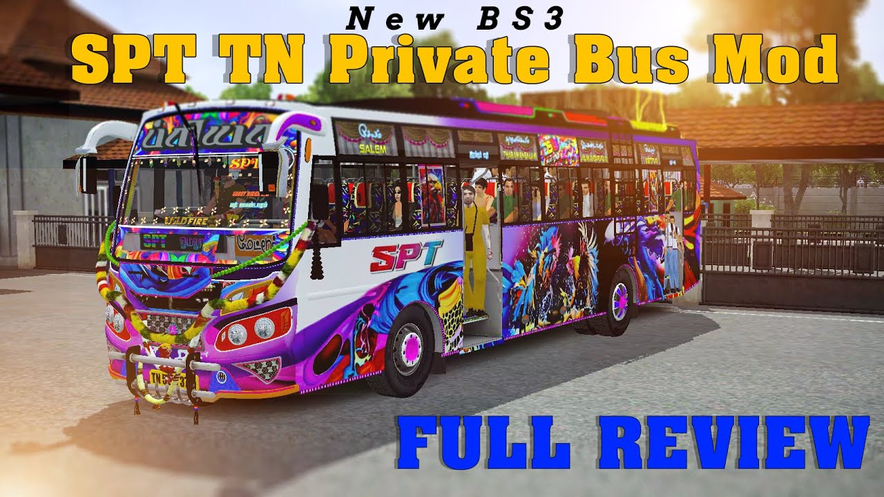 New SPT BS3 TN Private Bus Mod | Full Review