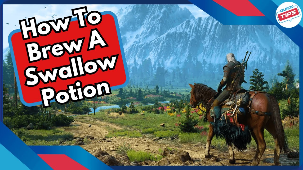 How To Brew A Swallow Potion in Witcher 3
