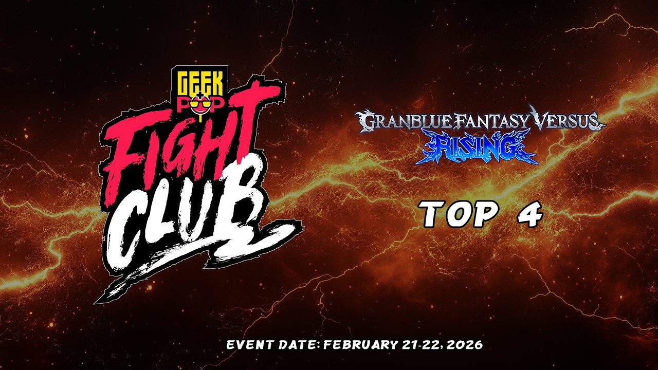 Geek+Pop Fight Club FEB 2026 SM City Makati event - Granblue Fantasy Versus Rising TOP 4
