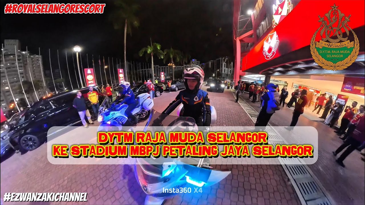 #61 DYTM Raja Muda Selangor ke Stadium MBPJ Petaling Jaya Selangor 