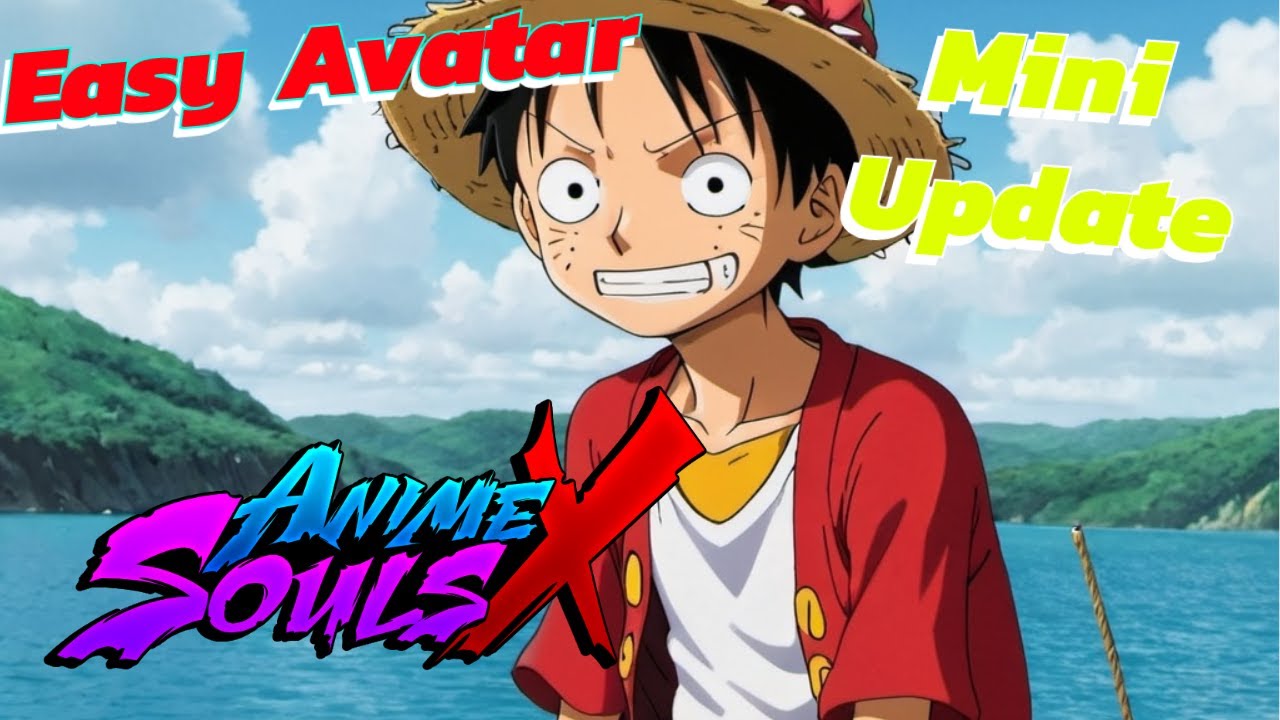 INSTANT Eternal Avatars From Mini Update 29.5. Anime Souls X
