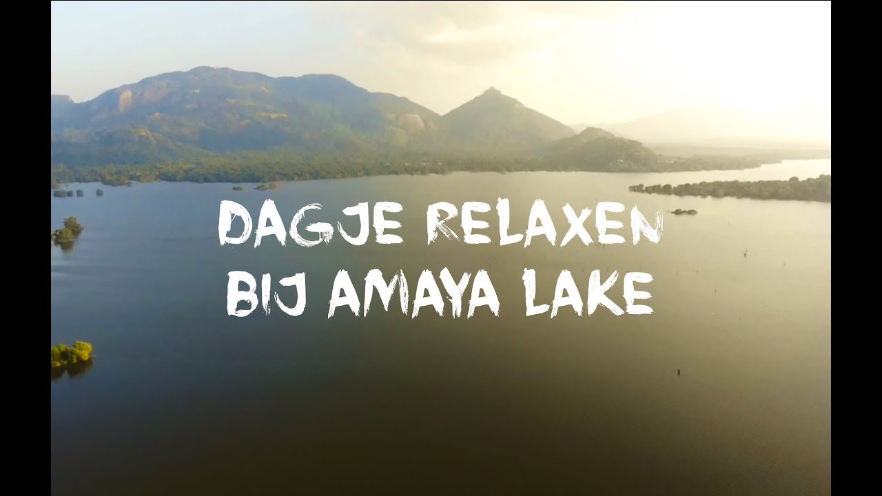 Dagje relaxen bij Amaya Lake
