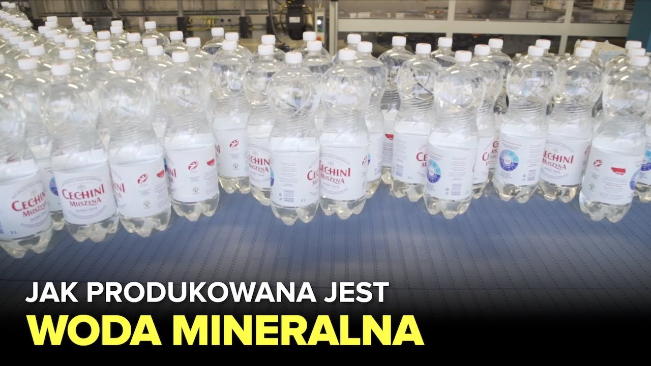Jak produkowana jest woda mineralna? - Fabryki w Polsce