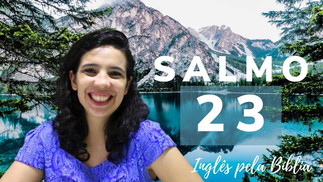 SALMO 23 - aprenda esse capítulo em INGLÊS!