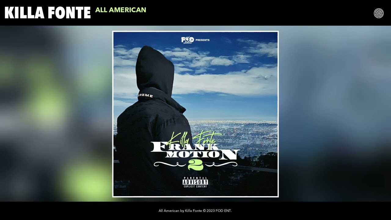Killa Fonte - All American (Official Audio)