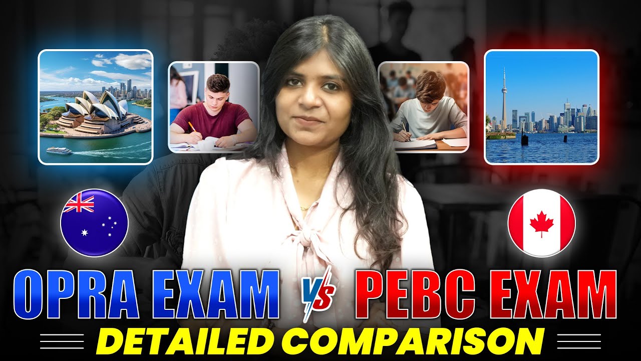 OPRA Vs PEBC Exam | Pharmacist Australia Vs Canada : Which should you Choose?