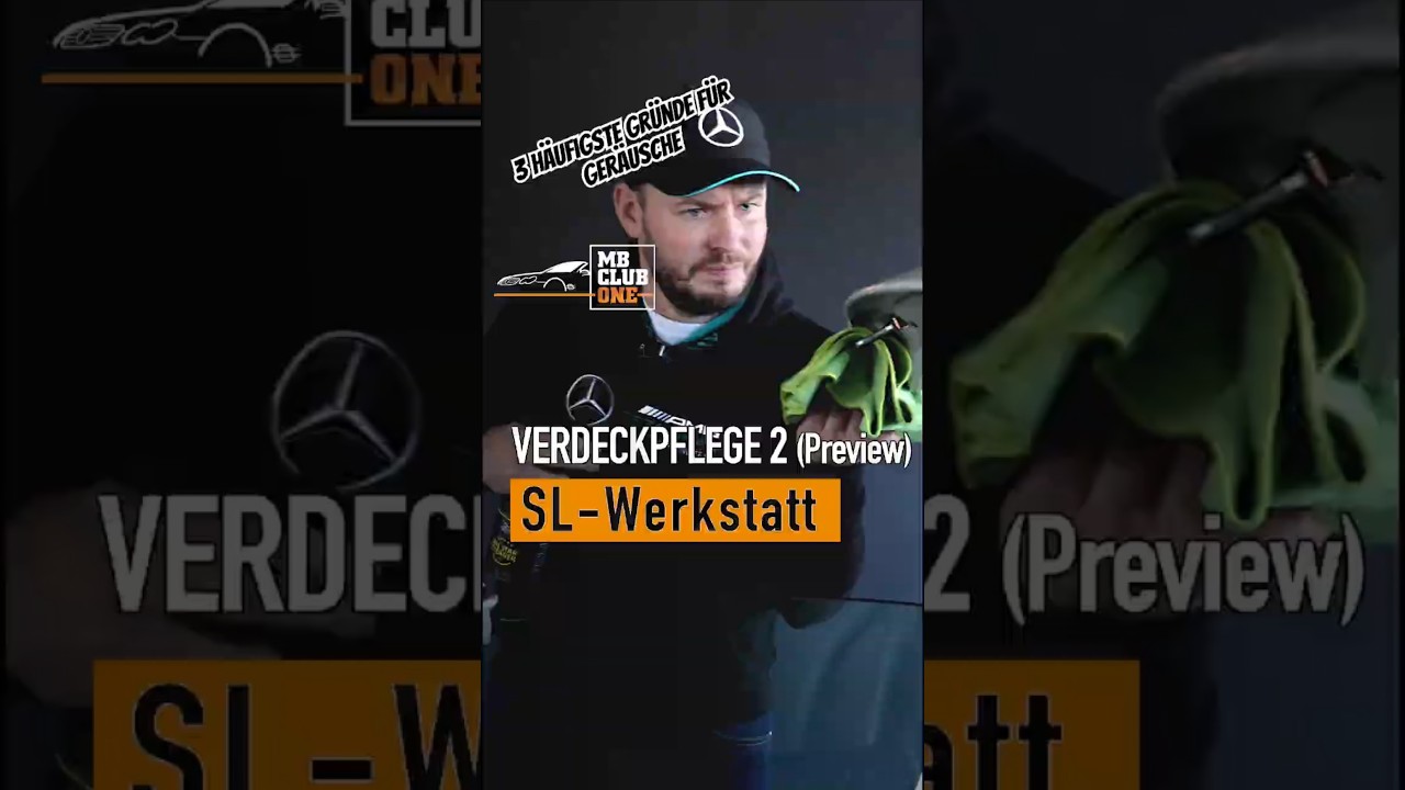 Variodach oder Verdeckpflege 2 (3 häufigste Gründe für Geräusche)