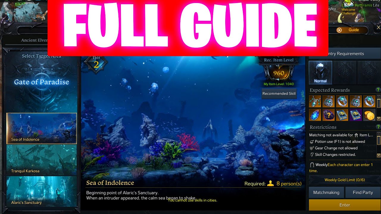 Sea of indolence mechanics Guide in lost ark