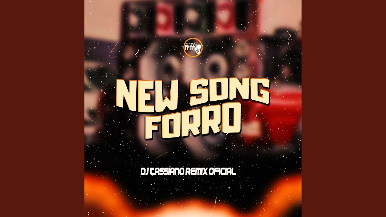 New Song Forró