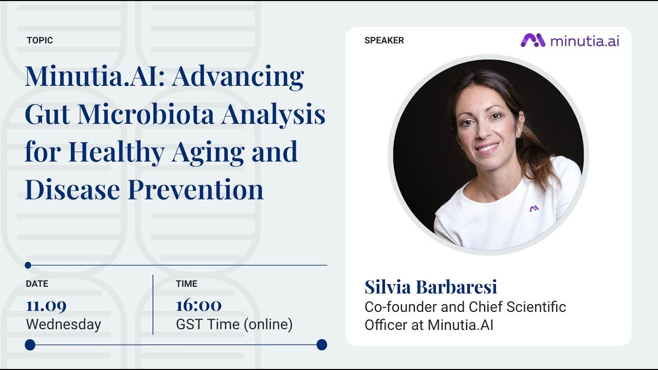 Advancing Gut Microbiota Analysis for Healthy Aging and Disease Prevention &ndash; Silvia Barbaresi