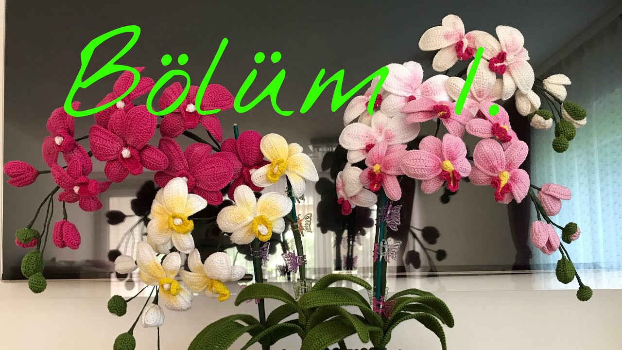 Örgü Orkide1 Bölüm 1 #örgüçiçek #orkide #orchid #crochet #crochetflower