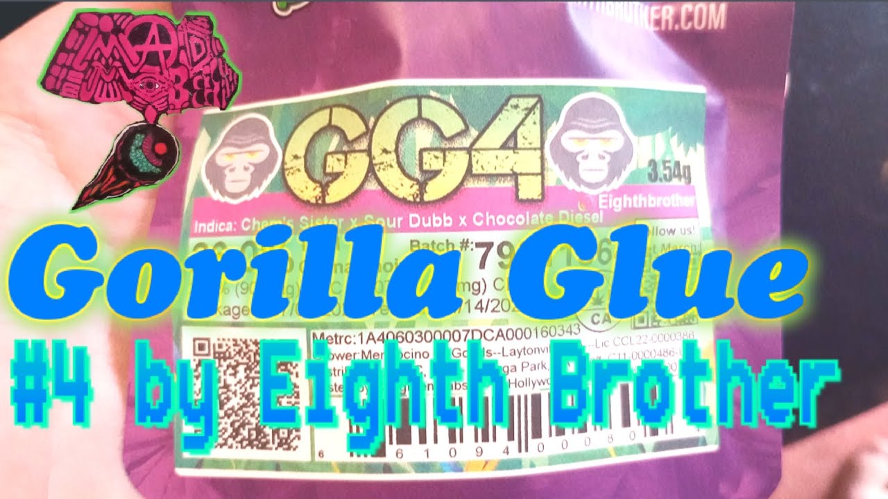 Gorilla Glue #4 by Eighth Brother Cookies California Flower Strain Review