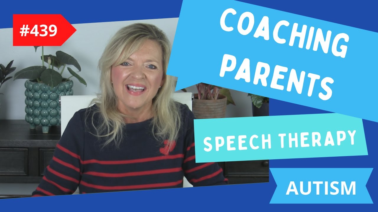 Coaching Parents of Autistic Children in Speech Therapy | teachmetotalk | Laura Mize