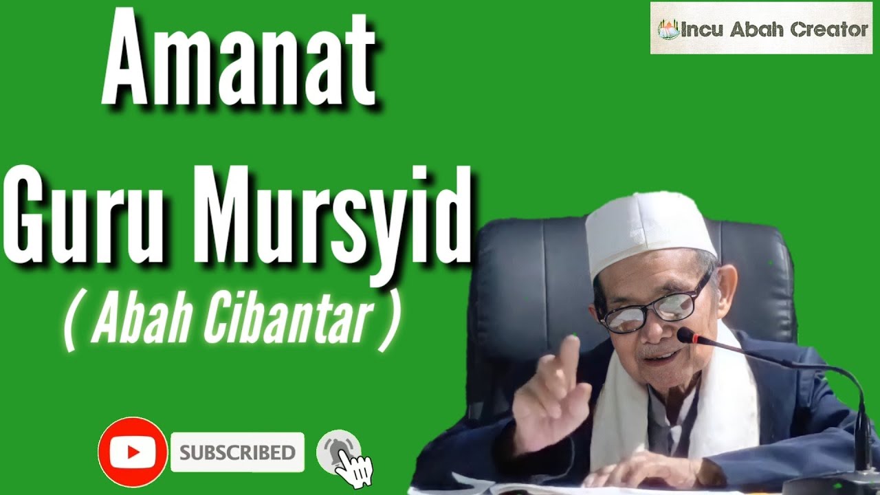 Amanat Abah Cibantar | Lailatul Muwadda'ah Nuzulul Qur'an | Ngaguar Eusina Al-Qur'an 03-05-2021