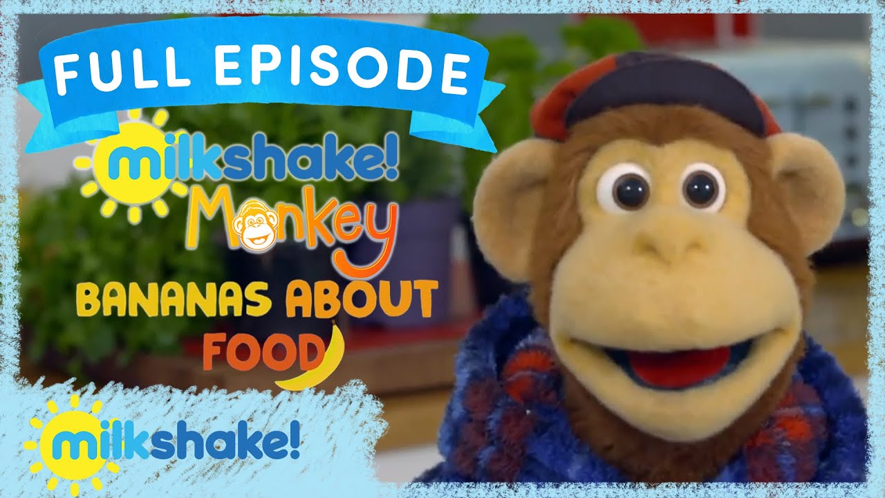 Milkshake! Monkey: Bananas About Food | EP 1: Eggs