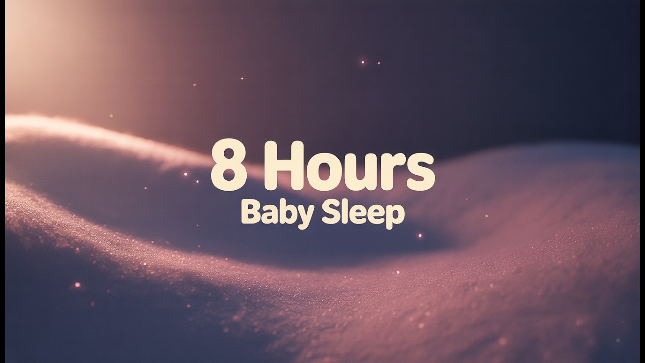 Baby Sleep Music 8 Hours | Deep Sleep Relaxing Lullaby 💤 Pink Snow Ambience