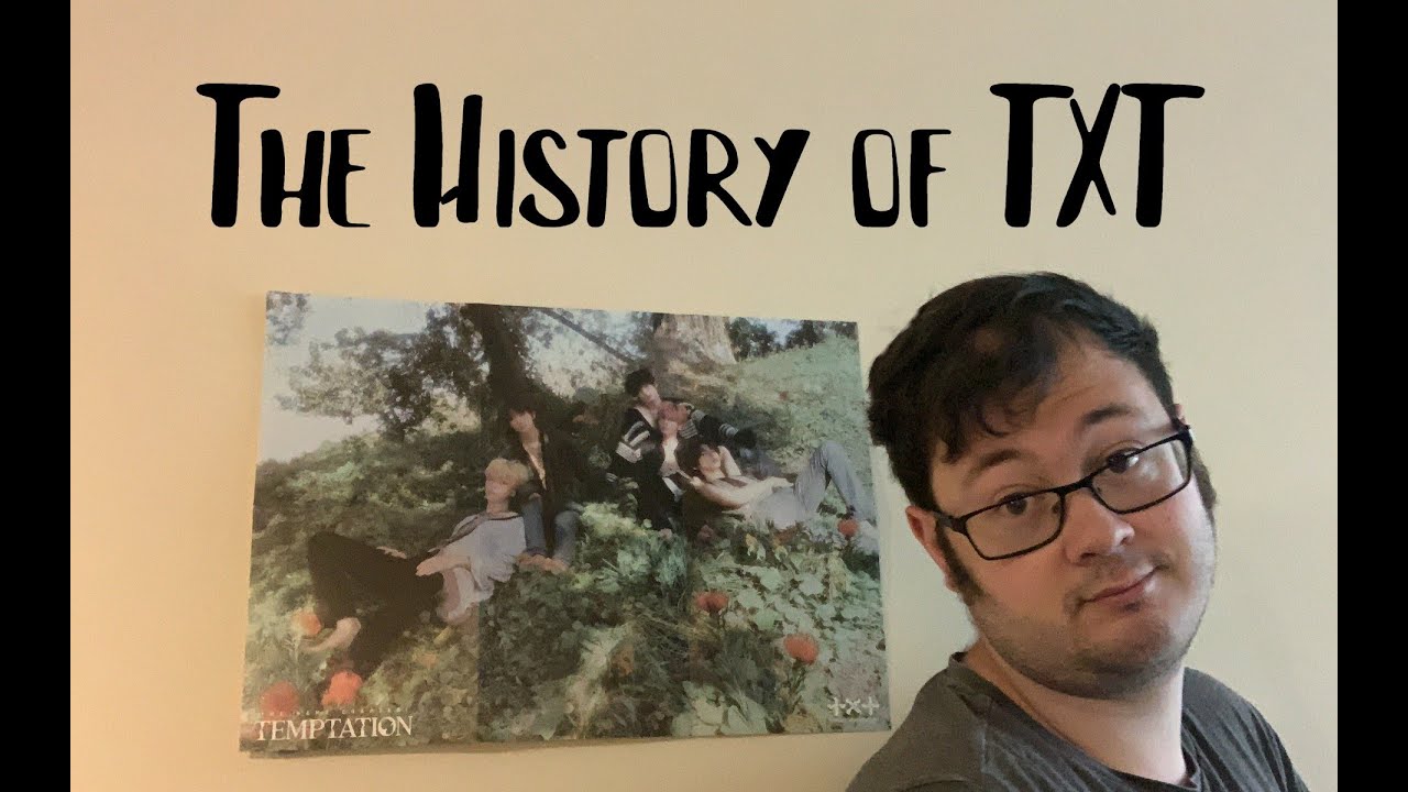 The History of TXT