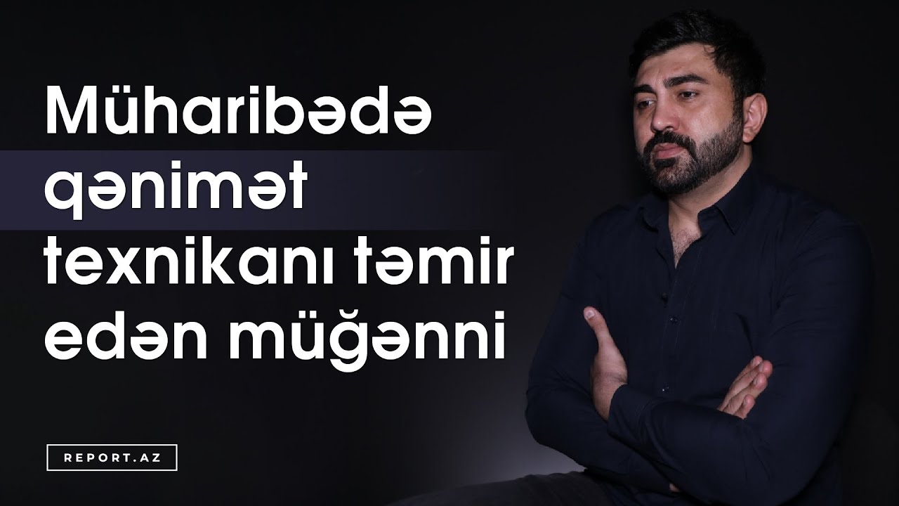 Müharibədə qənimət texnikanı təmir edən müğənni