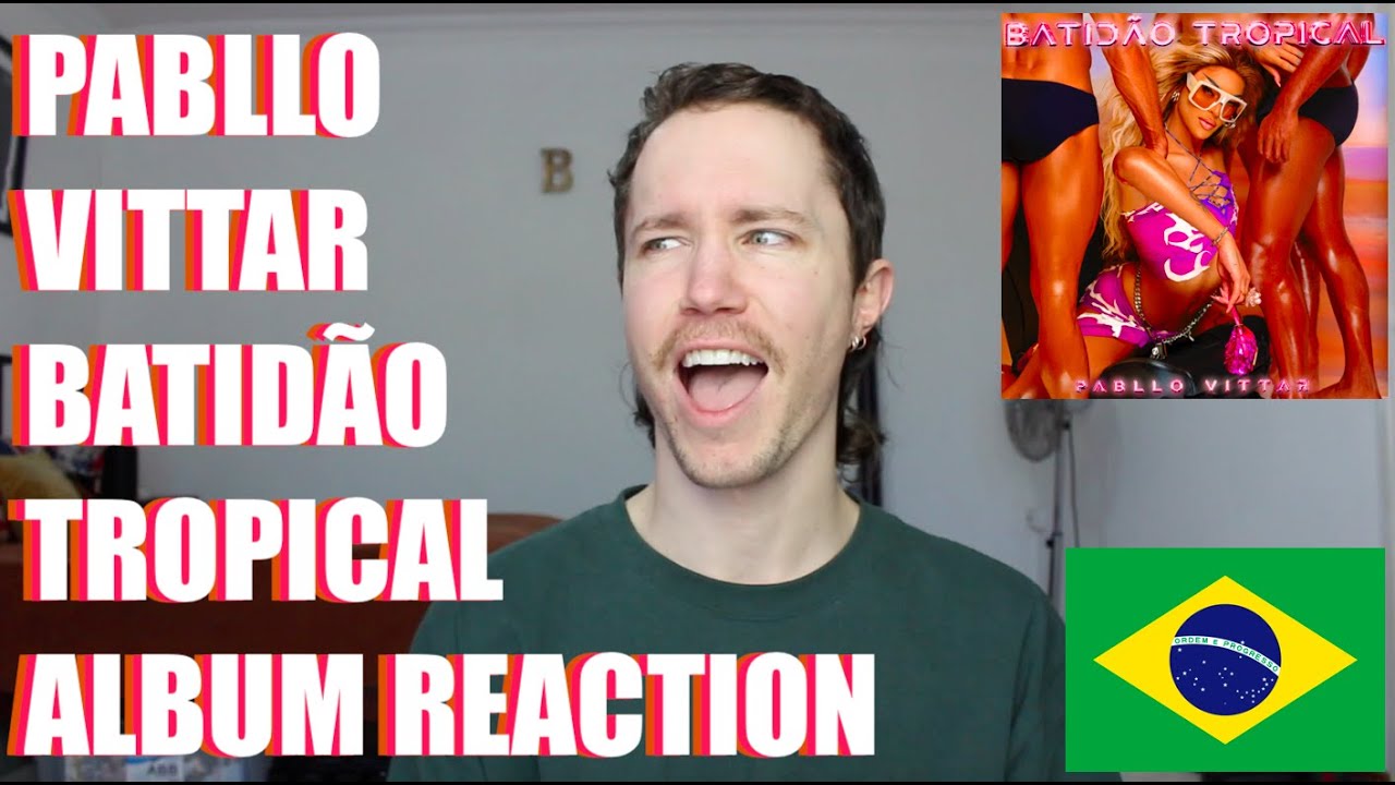 PABLLO VITTAR - BATIDÃO TROPICAL ALBUM REACTION
