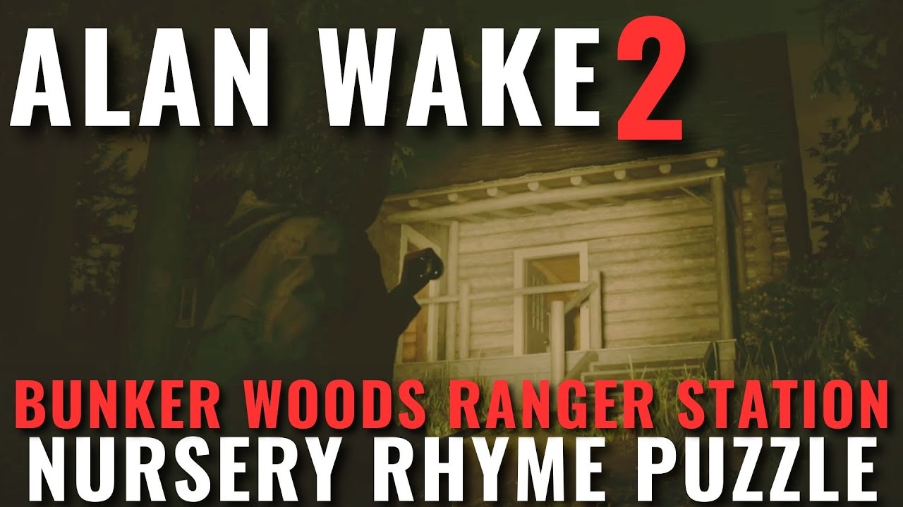 Alan Wake 2 - Bunker Woods Ranger Station Nursery Rhyme puzzle