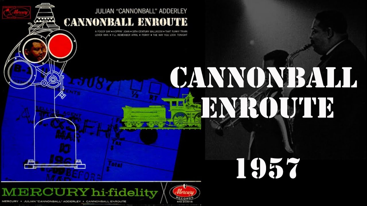 Porky - Cannonball Adderley Quintet
