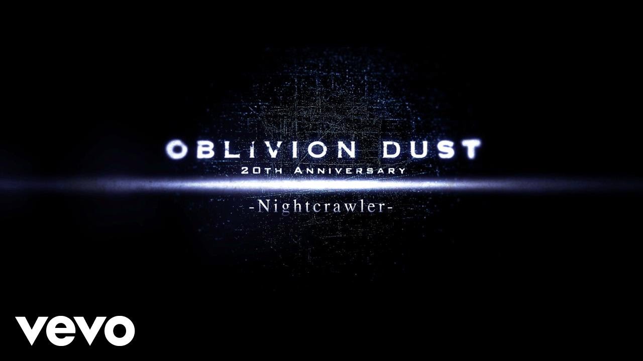 Oblivion Dust - Nightcrawler (Live At Studio Coast / 2017)