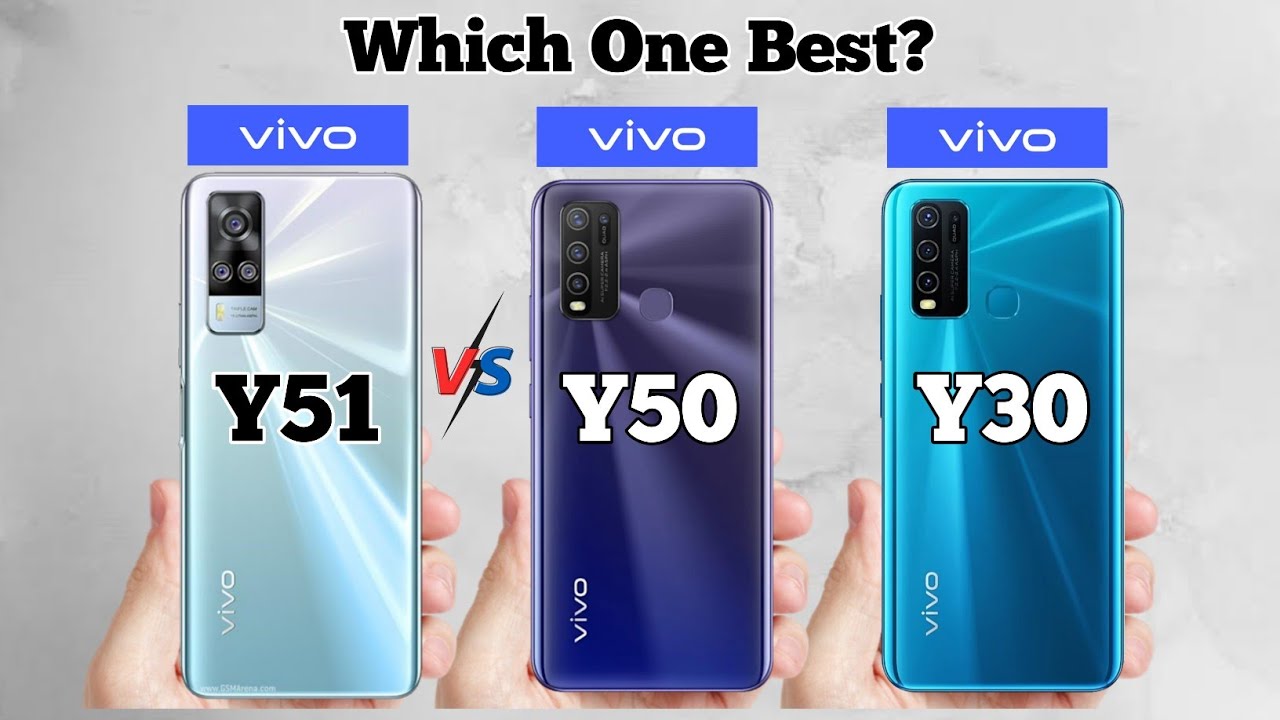 Battle of the Vivo Y Series: Y51 vs. Y50 vs. Y30 – Which Phone Stands Out?