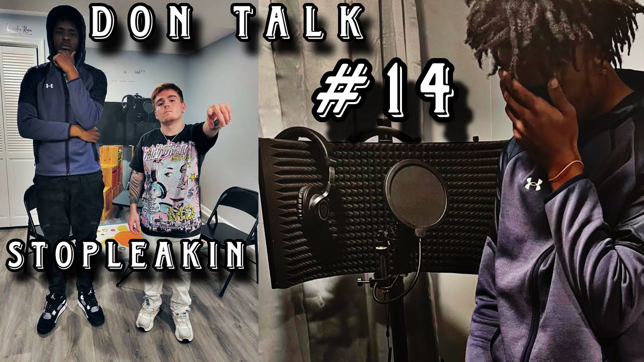 Don Talk # 14 W/ Stop Leakin