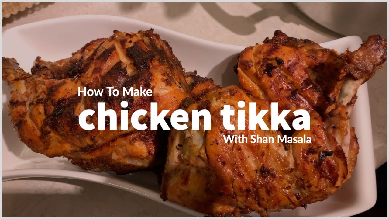 CHICKEN TIKKA WITH SHAN MASALA | KHAAPA