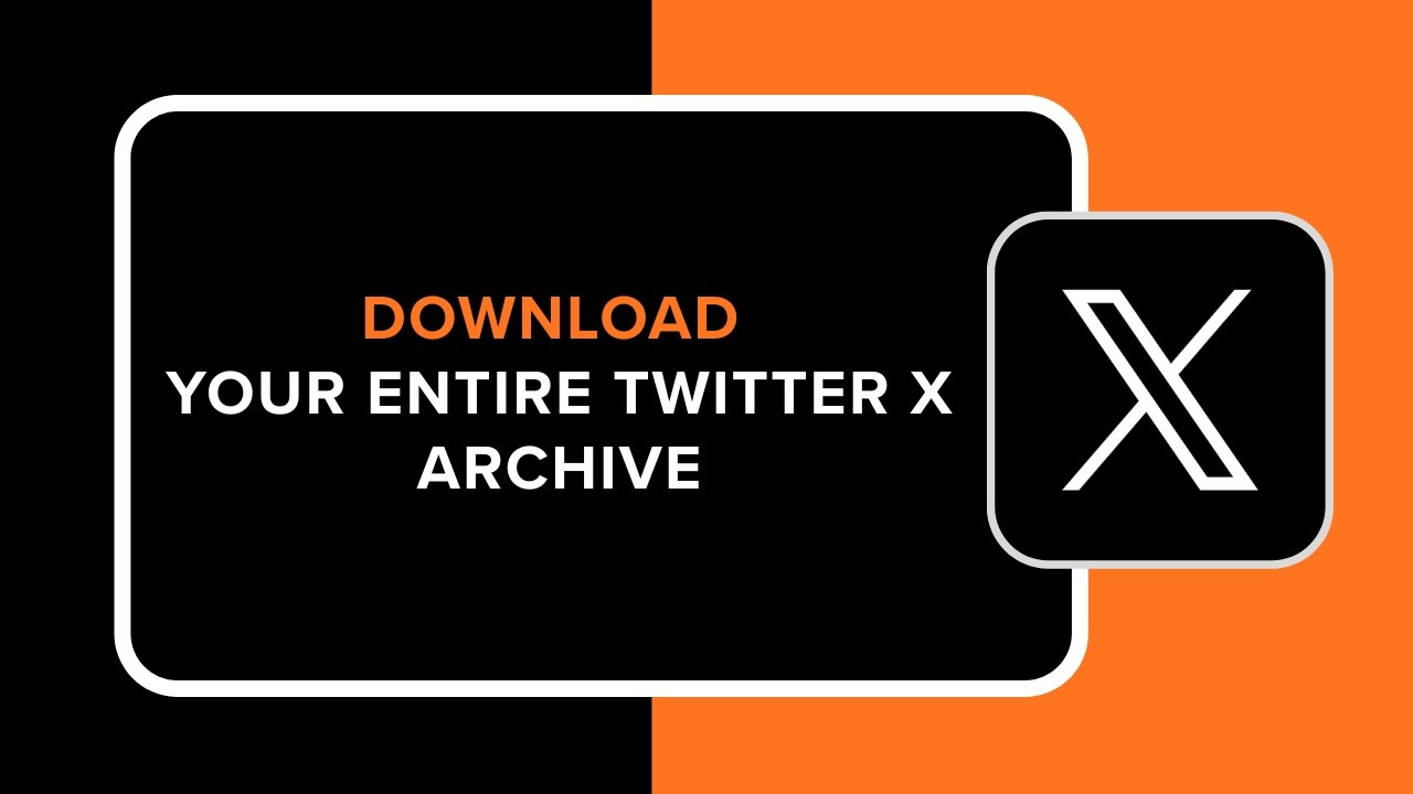 How to Download Your Entire Twitter X Archive