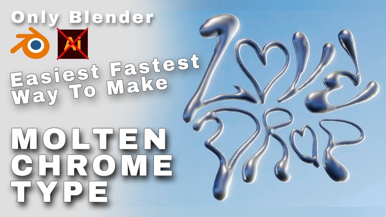 CHROME TYPE - Blender Tutorial (Easiest Fastest way to make!!) No Illustrator Need ONLY BLENDER ***
