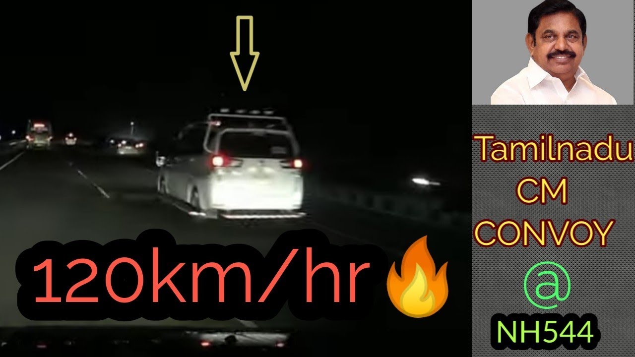 Tamilnadu CM's convoy on NH544 Coimbatore