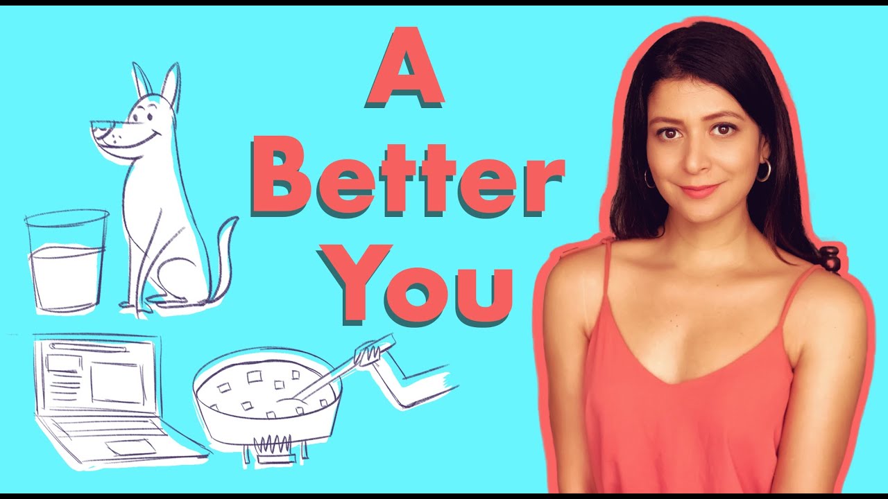 How to live a Better Life