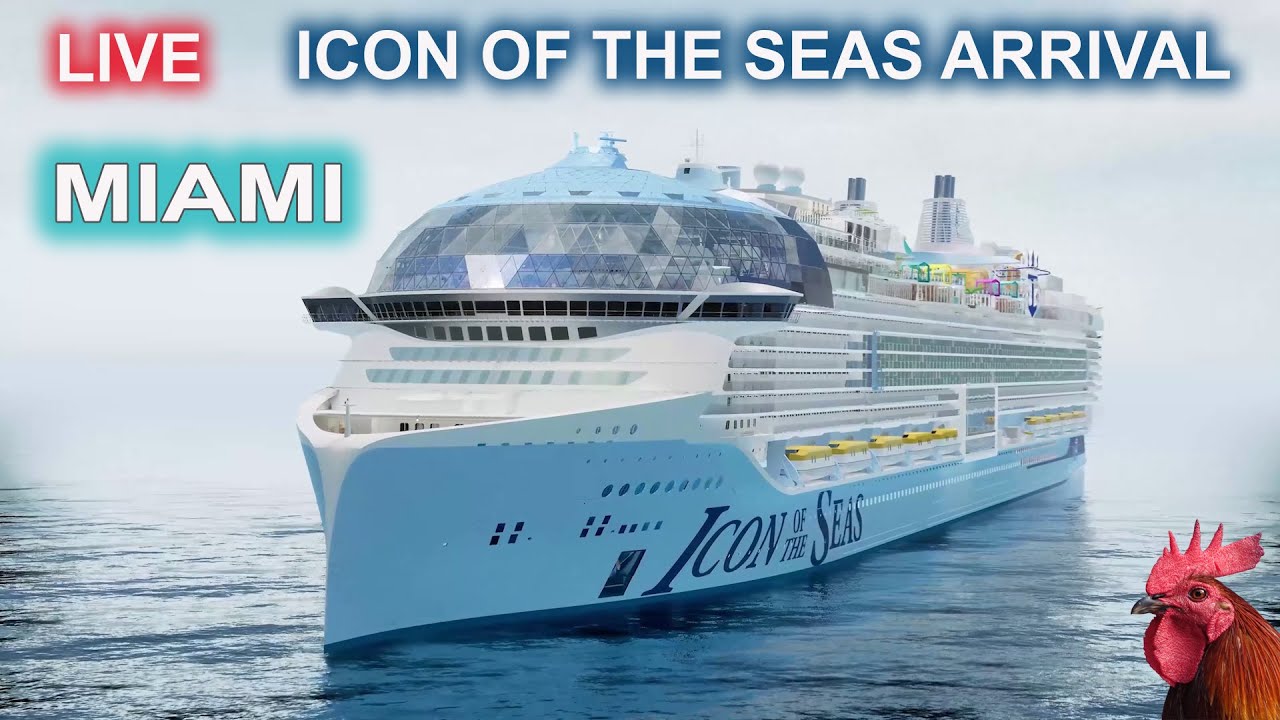 🔴 REPLAY Icon of the Seas Arrives at Port Miami