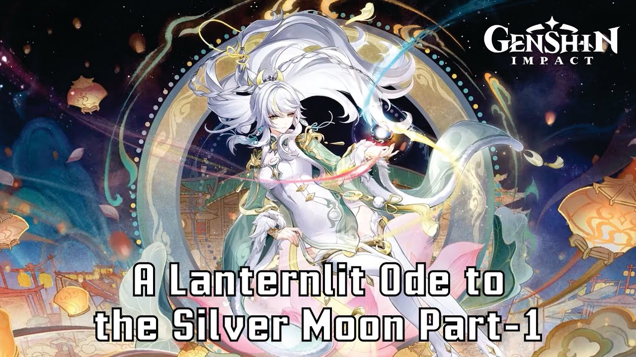 Genshin Impact 6.3 (PC) Lantern Rite Story Quest Pujian Lentera untuk Bulan Perak Part-1