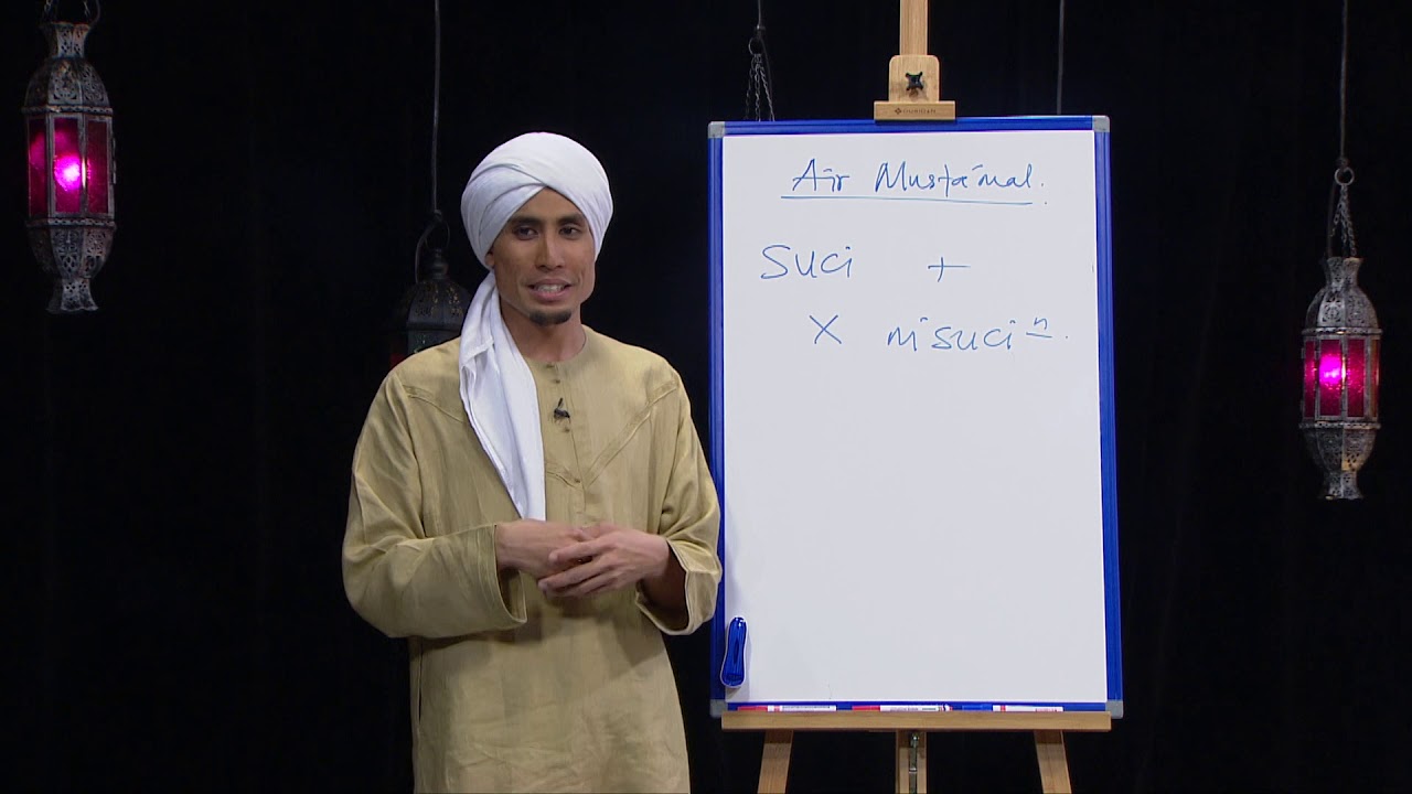 MENGENAL AIR MUSTA'MAL BERSAMA USTAZ DON