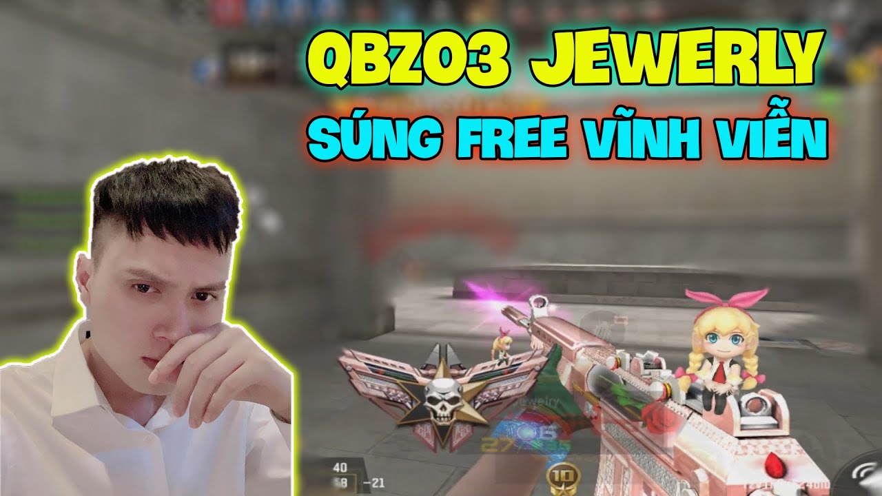 CF Mobile/CF Legends | QBZ03 Jewelry H&agrave;ng FREE Qu&aacute; Ngon Cho Anh Em C&agrave;y Chay