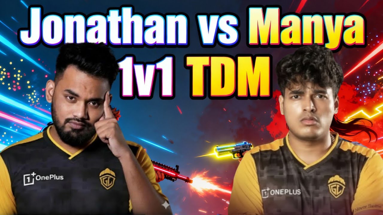 Manya Challenges Jonathan 🔥&bull;Who&rsquo;s the Real TDM King? 👑 First Time 1v1 Fight | BGMI