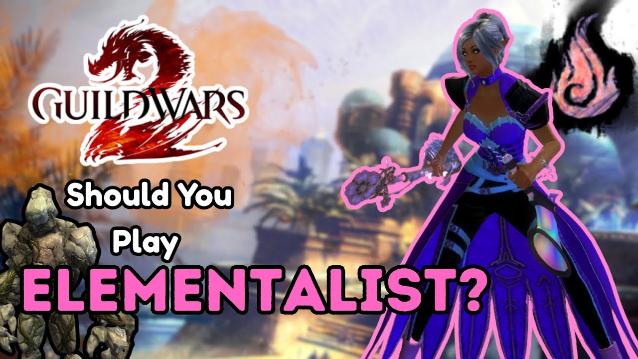 Стоит ли играть за Элементалиста в Guild Wars 2?