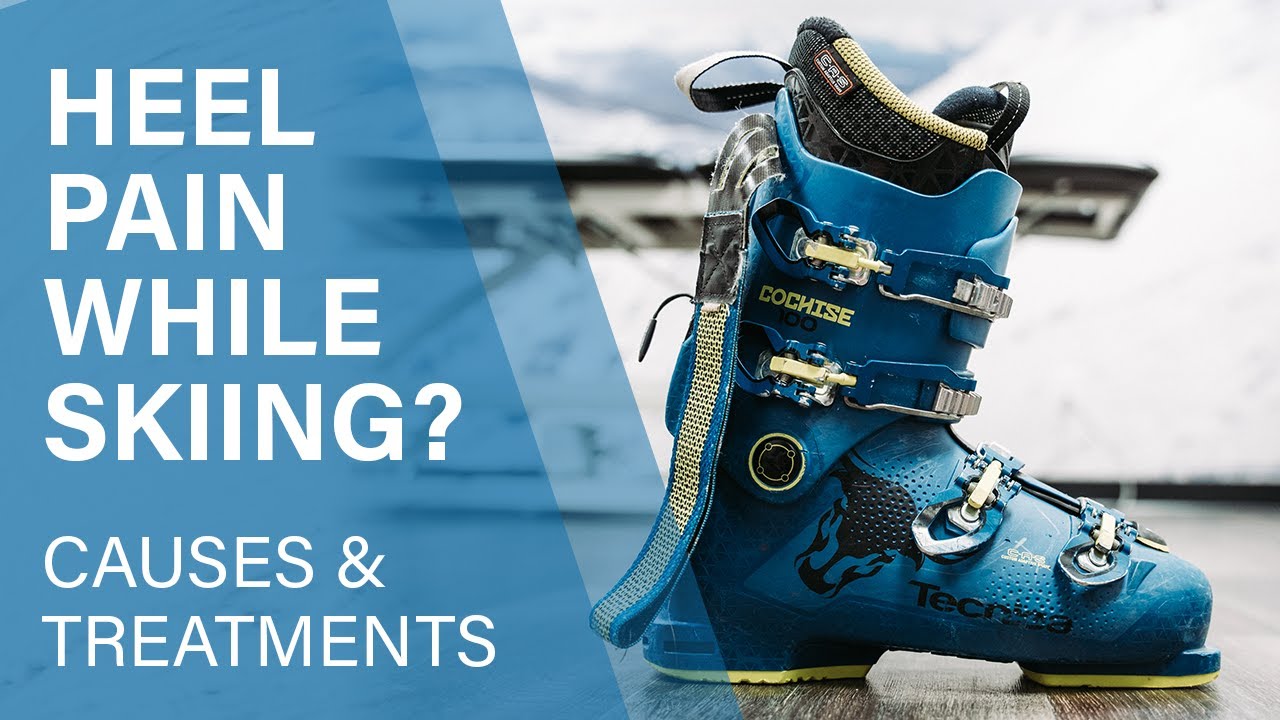 Heel Pain While Skiing? Causes and Treatments Explained by a Physical Therapist
