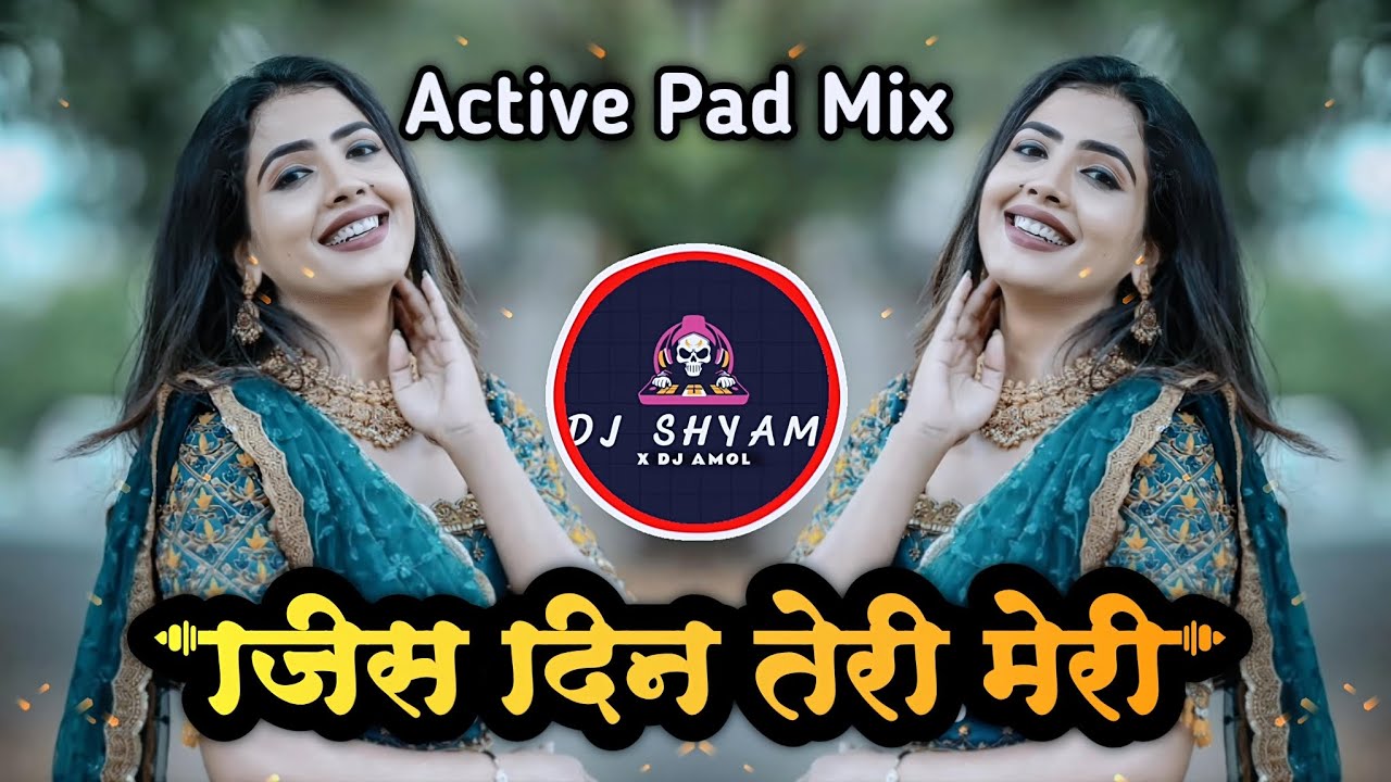 Jis Din Teri Meri Baat Dj Song | Active Pad Mix | old Is gold Dj Remix| Dj Shyam X Dj Amol