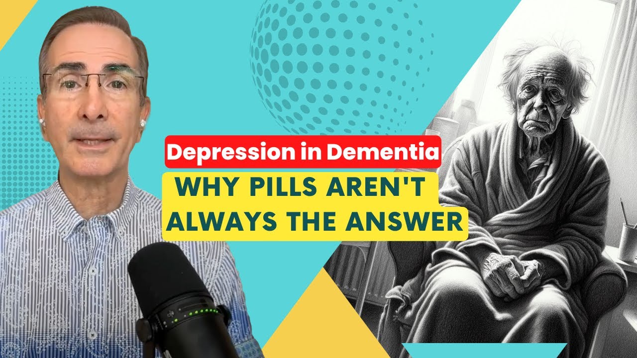 Dementia & Depression: Don't Miss the Signs!