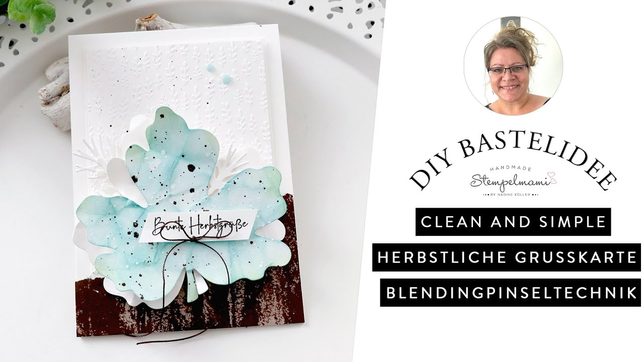 Schlichte und einfache herbstliche Grusskarte | Blendingpinsel Technik | Männerkarte | Basteln