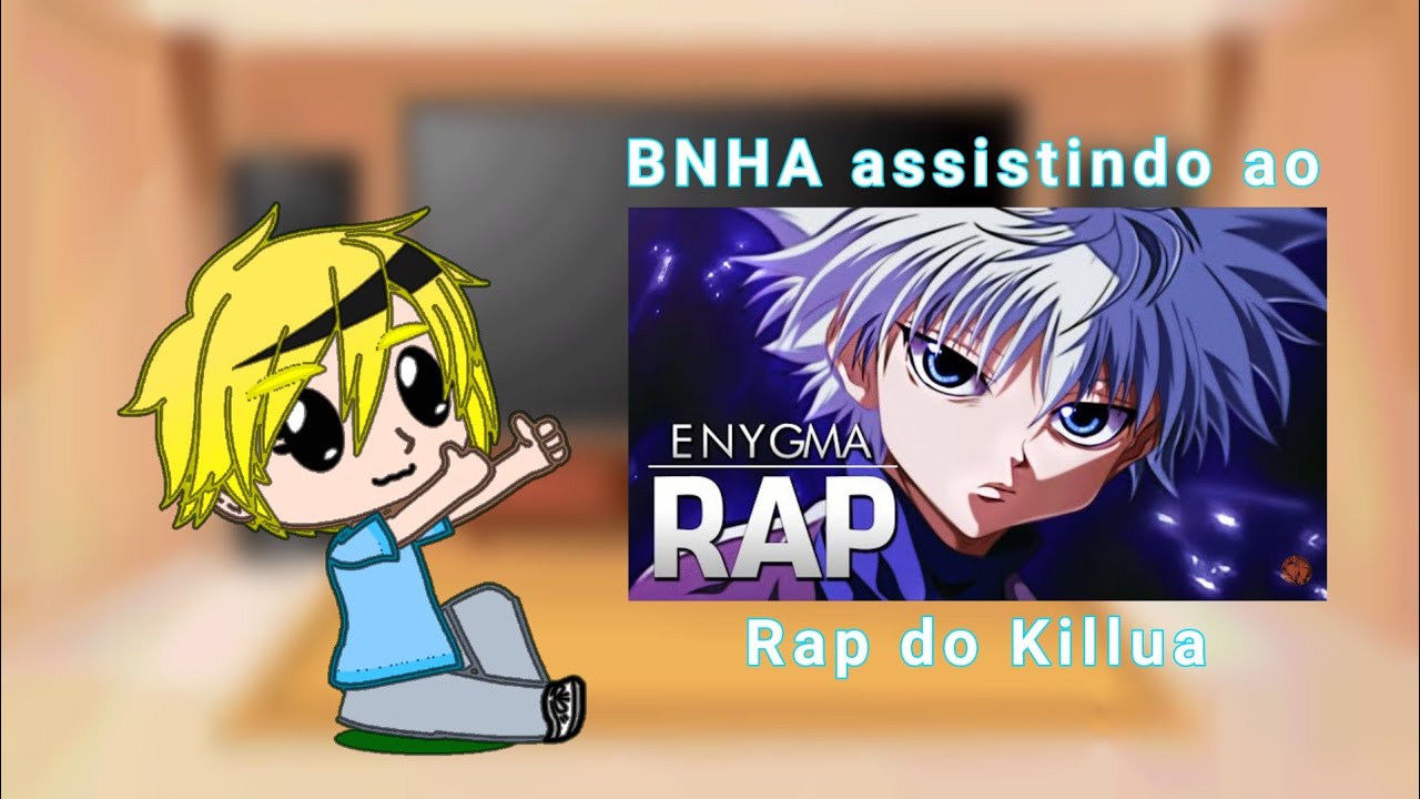 Boku no Hero reagindo ao Rap do Killua | Oc - Variação do Satoru Gojo | Gacha Club