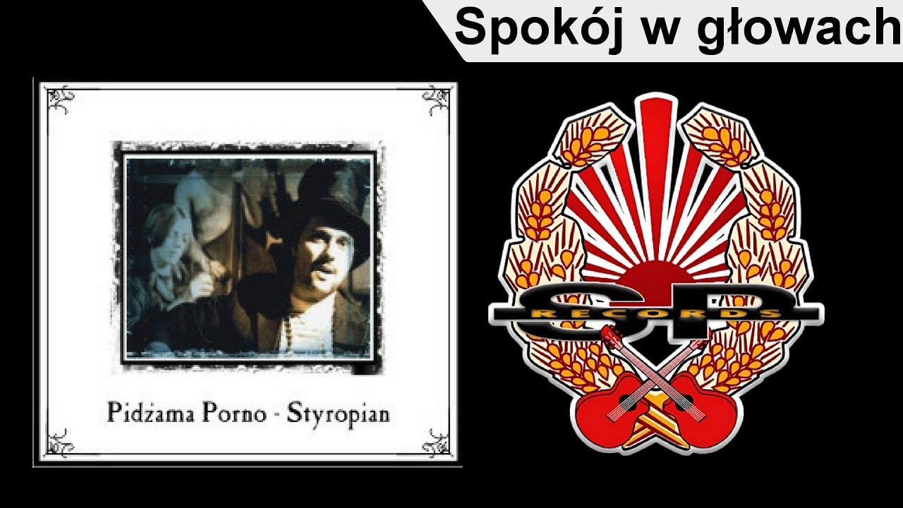 PIDŻAMA PORNO - Spokój w głowach [OFFICIAL AUDIO]
