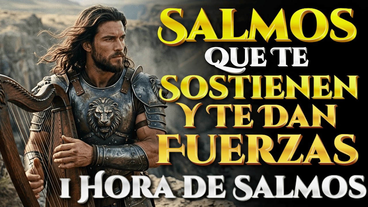 EL CANTO QUE TE DA FUERZAS CUANDO YA NO PUEDES MÁS | Salmos de David para el Corazón Agotado