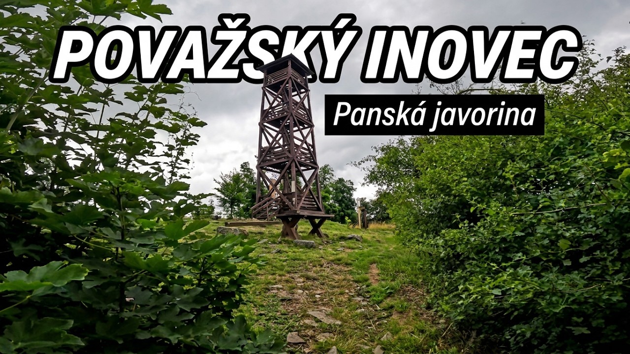 Panská javorina, Inovec | #turistika Považský Inovec | 29.7.2025